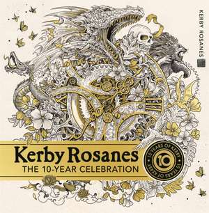 Kerby Rosanes: The 10 Year Celebration de Kerby Rosanes