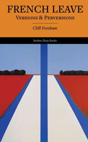 French Leave de Cliff Forshaw