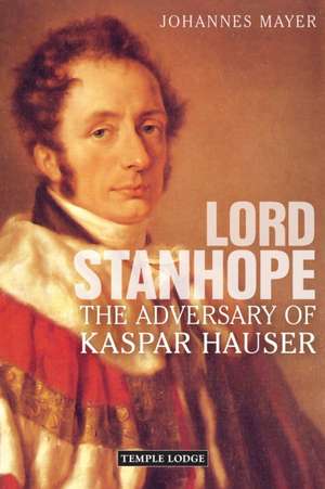 Lord Stanhope de Johannes Mayer