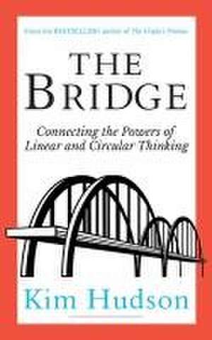 The Bridge de Kim Hudson