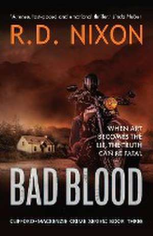 Bad Blood de R. D. Nixon