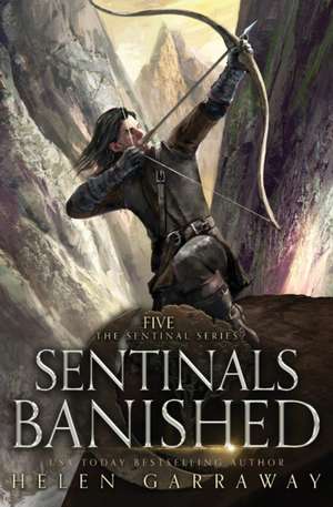 Sentinals Banished de Helen Garraway