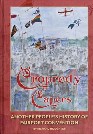 Cropredy Capers de Richard Houghton