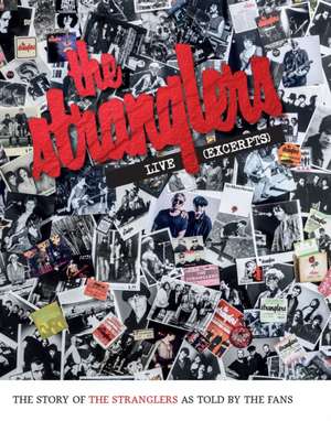 Stranglers - Live (Excerpts) de Richard Houghton