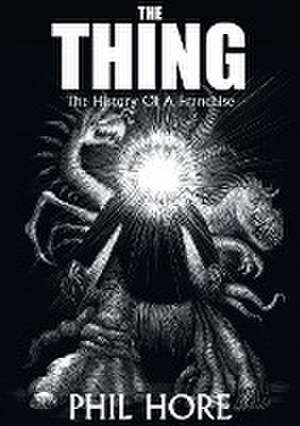 The Thing de Phil Hore