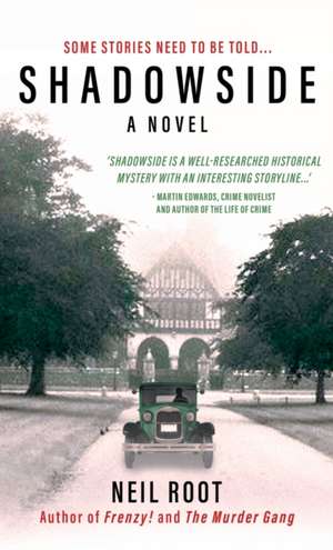 Shadowside de Neil Root
