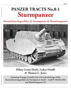 Panzer Tracts No.8-1: Sturmpanzer de Hilary Doyle