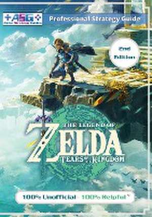 The Legend of Zelda Tears of the Kingdom Strategy Guide Book (2nd Edition - Black & White) de Alpha Strategy Guides