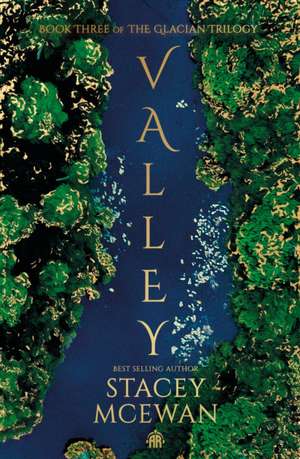 Valley de Stacey McEwan