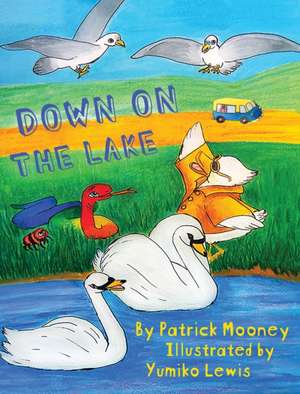 Down on the Lake de Patrick Mooney