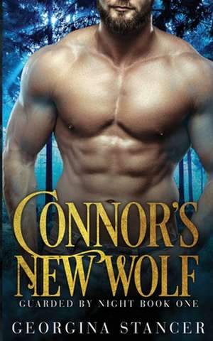 Connor's New Wolf de Georgina Stancer