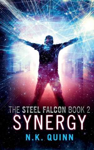 The Steel Falcon Book 2 de N. K. Quinn