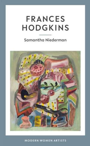 Frances Hodgkins de Samantha Niederman