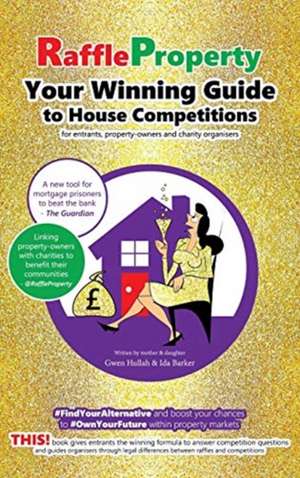 Raffle Property de Gwen Hullah