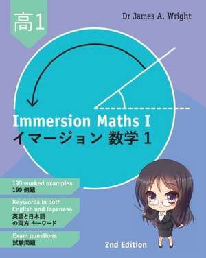 Immersion Maths I de James A Wright