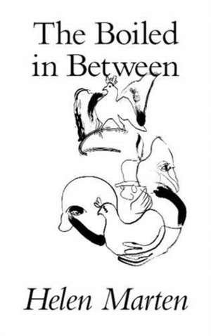 The Boiled in Between de Helen Marten