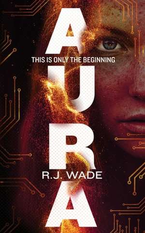 Aura de R. J. Wade