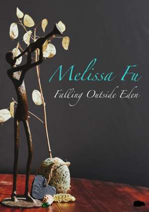 Falling Outside Eden de Melissa Fu