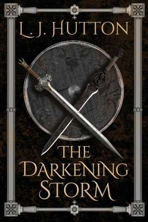 The Darkening Storm de L. J. Hutton