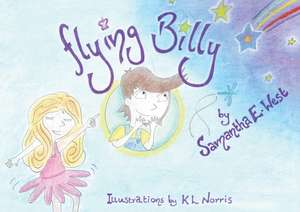 Flying Billy de Samantha West