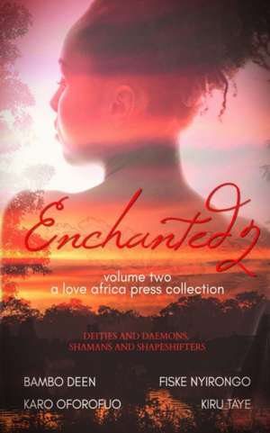 Enchanted de Kiru Taye
