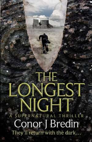 The Longest Night: A Supernatural Thriller de Conor Bredin