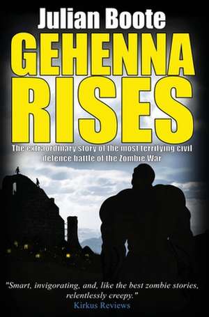 Gehenna Rises de Julian Boote