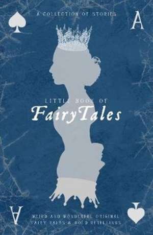 Little Book of Fairy Tales de Kristel Buckley