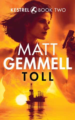 Toll de Matt Gemmell