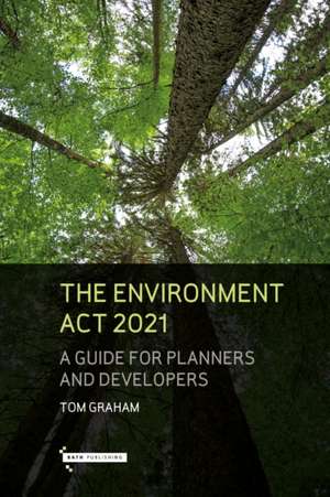 Environment Act 2021 de Tom Graham