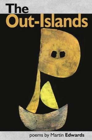 The Out-Islands de Martin Edwards