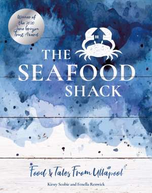 The Seafood Shack de Fenella Renwick