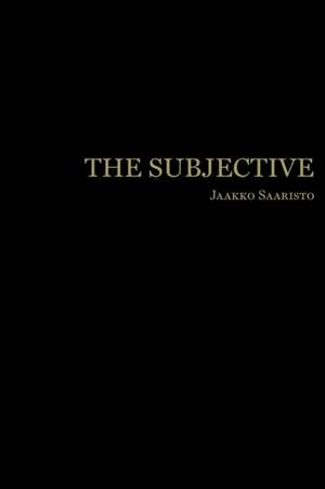 The Subjective de Jaakko Saaristo