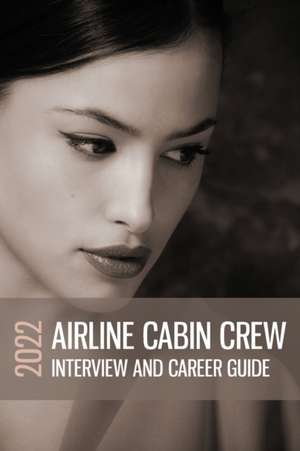 AIRLINE Career Guide de Marguerite Marlow