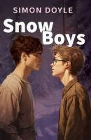 Snow Boys de Simon Doyle