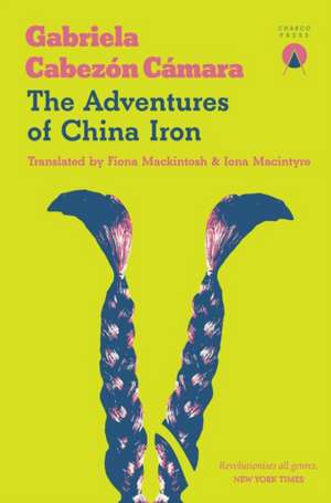 Adventures of China Iron de Gabriela Cabezon Camara