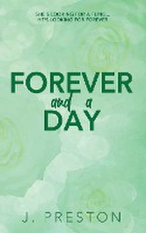 Forever and a Day de J. Preston