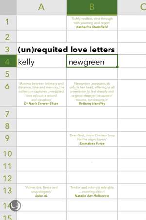 Unrequited Love Letters de Kelly Newgreen