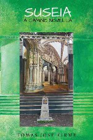 Suseia de Tomas Jose Firme