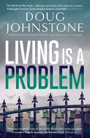 Living is a Problem de Doug Johnstone