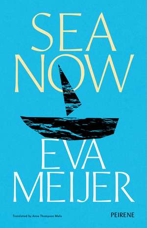 Sea Now de Eva Meijer