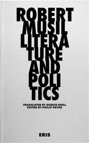 Literature and Politics de Robert Musil