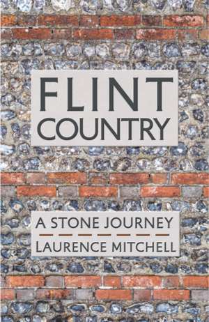 Flint Country de Laurence Mitchell