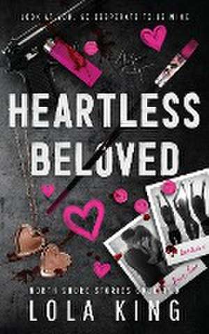 Heartless Beloved de Lola King