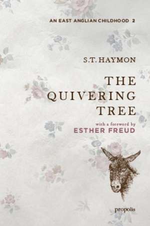 The Quivering Tree de Sylvia Haymon