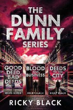 Dunn Family Series de Ricky Black