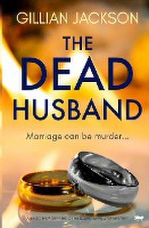 The Dead Husband de Gillian Jackson