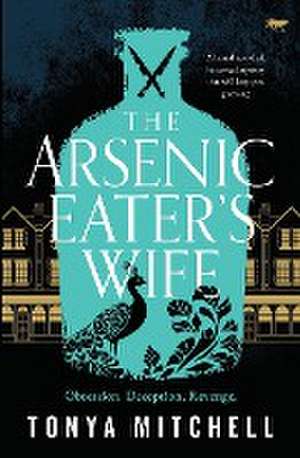 The Arsenic Eater's Wife de Tonya Mitchell