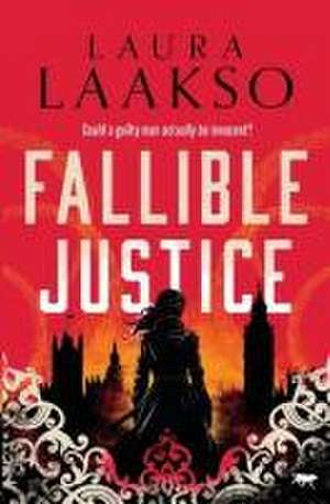 Fallible Justice de Laura Laakso