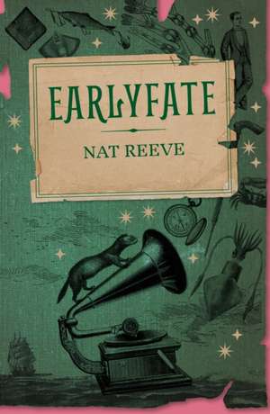 Earlyfate de Nat Reeve